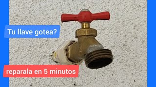 Arreglar tu llave de agua  🌀🔧