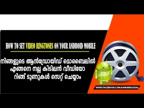 How to set video ringtones on your android mobile { malayalam}