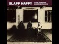 Mr Rainbow - Slapp Happy.