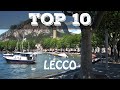 Top 10 what to see in Lecco
