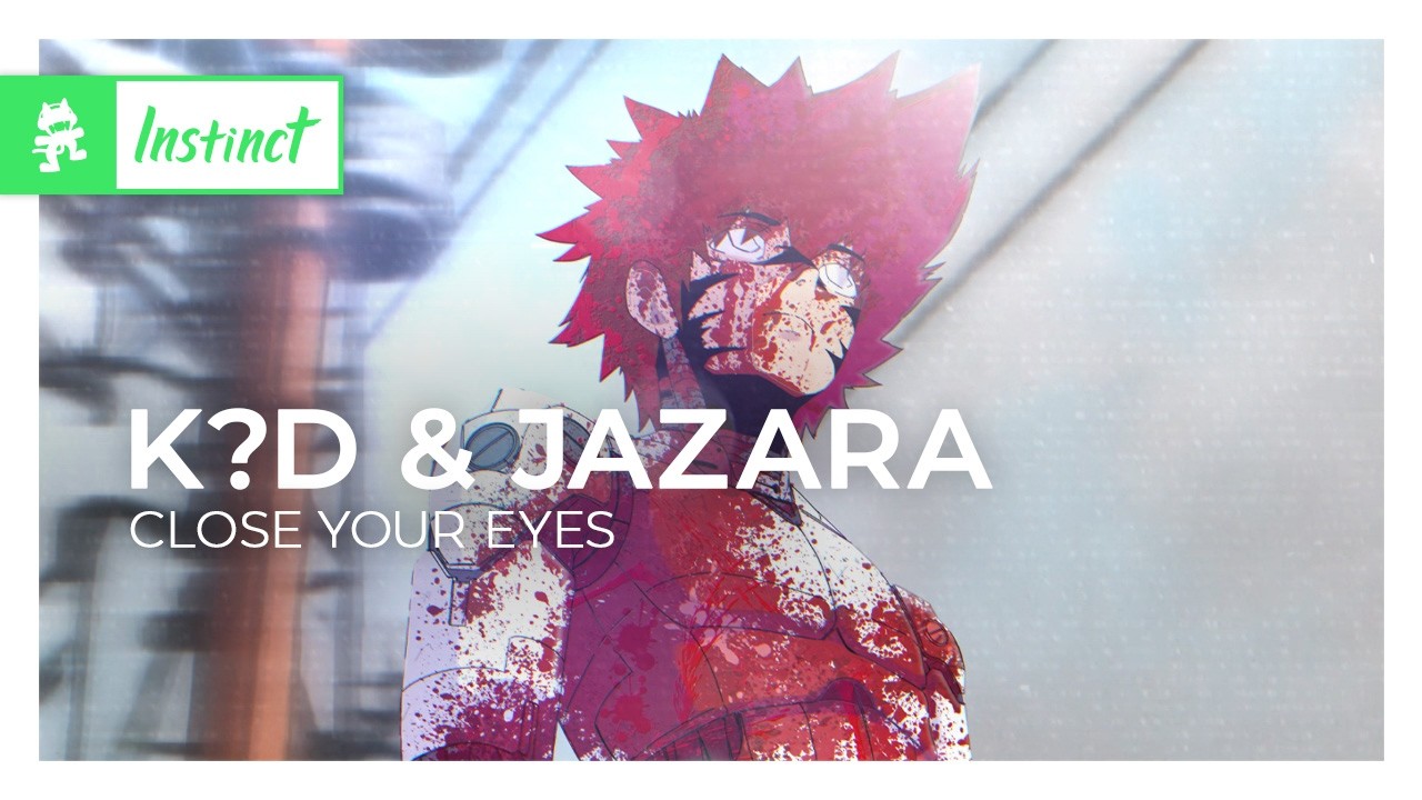 k?d & Jazara - close your eyes [Melodic Bass | Monstercat]