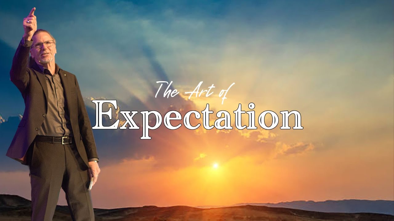 The Art of Expectation Part 6