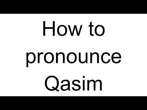 How to Pronounce Qasim (Arabic)