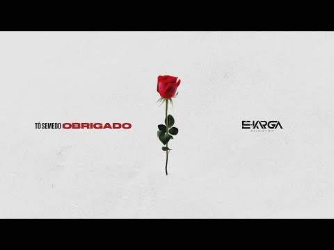 Tó Semedo "Obrigado" (OFFICIAL LYRIC VIDEO) [2021] By É-Karga Music Ent.