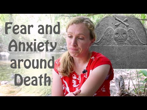 Facing Fear of Death: 4 Skills for Anxiety and Fear of Death and Dying