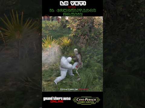 LO YETI VS IL CONQUISTADOR ZOMBIE❄️🧟‍♂️#gtaonline #halloween #yeti #vs #zombie #survival #short