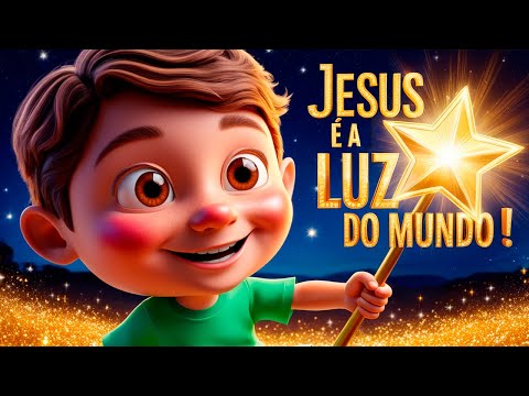 JESUS É A LUZ DO MUNDO! | Uma canção para cantar e brilhar ✨