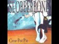 Slobberbone - Sober Song (I've been drinking).wmv