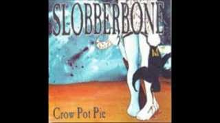 Slobberbone - Sober Song (I&#39;ve been drinking).wmv