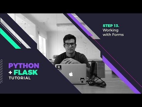 Step 13 - Working with Forms in Flask