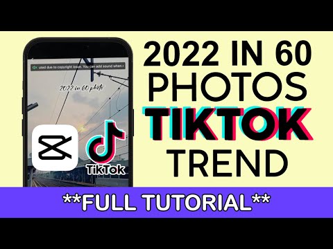 How to Create 2022 in 60 Photos Video Trend on Tiktok | Full Tutorial 2022