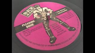 Pleasure Dome - 6 Mins Of Dreams