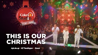 Coke Studio Homecoming Christmas: “This is Our Christmas”