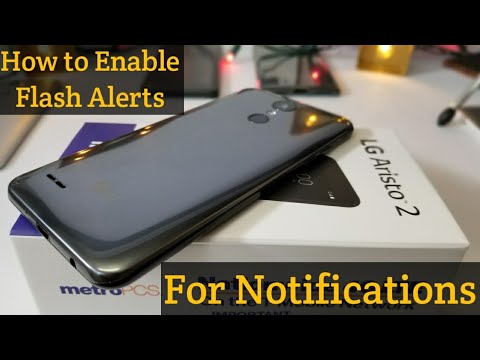 LG Aristo 2 how to enable Flash Alerts for notifications