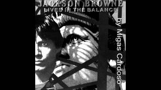 JACKSON BROWNE -  For America