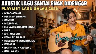 Download lagu Akustik Cover Lagu Pop Indonesia Terbaru 2026 - Maafkan Aku - Playlist Spotify 2026 mp3 Download lagu Akustik Cover Lagu Pop Indonesia Terbaru 2026 - Maafkan Aku - Playlist Spotify 2026 mp3