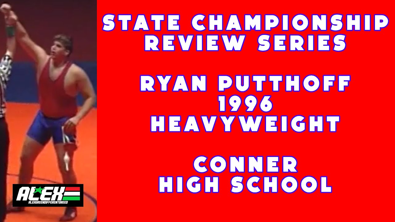 State Wrestling Championship match review w/ Ryan Putthoff (Conner HS; 1996 HWT.)
