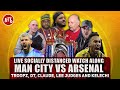 Manchester City V Arsenal | Live Socially Distanced Watch Along Manchester City V Arsenal | Live Socially Distanced Watch Along