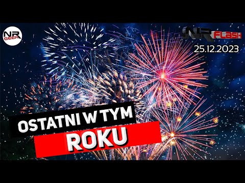 Ostatni w tym roku - NRFlash (25.12.2023) (polskie napisy / eng sub)