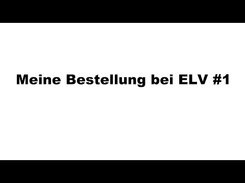 Meine Bestellung bei ELV #1