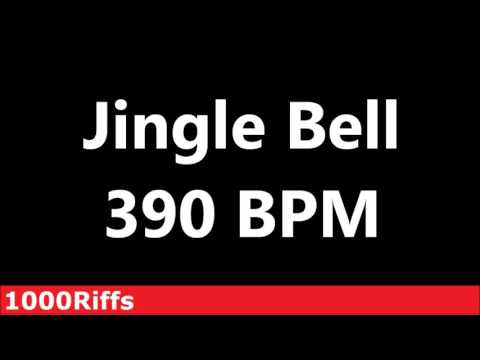 Jingle Bell Metronome : 390 BPM ✓