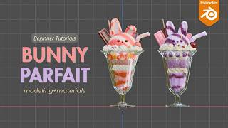 Blender Bunny Parfait | Modeling + Material for Beginners