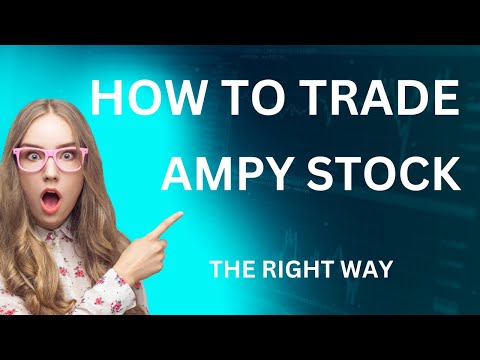 AMPY STOCK ANALYST GUIDE ON HOW TO TRADE IT THE RIGHT WAY TIPS #nasdaq  #ampy