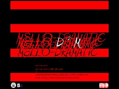 MelloDramatic Pull Up