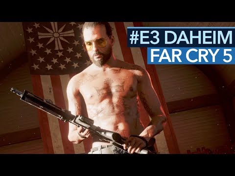 Far Cry 5 - Reicht das coole Setting? - Angespielt-Fazit zur E3-Demo