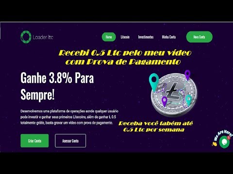 "INCRÍVEL" RECEBI 0.5 LTC PELO MEU VÍDEO + INVESTIMENTO DE 1 LTC AO VIVO, VENHA LUCRAR TAMBÉM