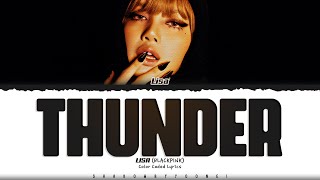 Download lagu LISA 'Thunder' Lyrics (리사 Thunder 가사) [Color Coded_Eng] | ShadowByYoongi mp3