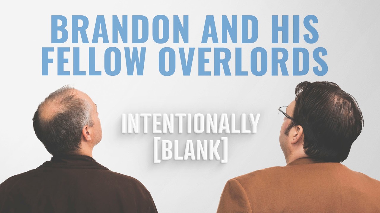 Brandon's Evil Overlord Co-Workers — Intentionally Blank Ep. 270