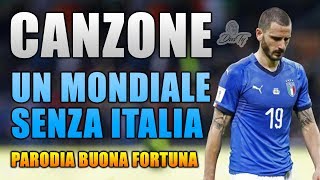 CANZONE MONDIALE SENZA ITALIA ⚽ [ Parodia Benji &amp; Fede - Buona Fortuna ] w/YouTube Italia