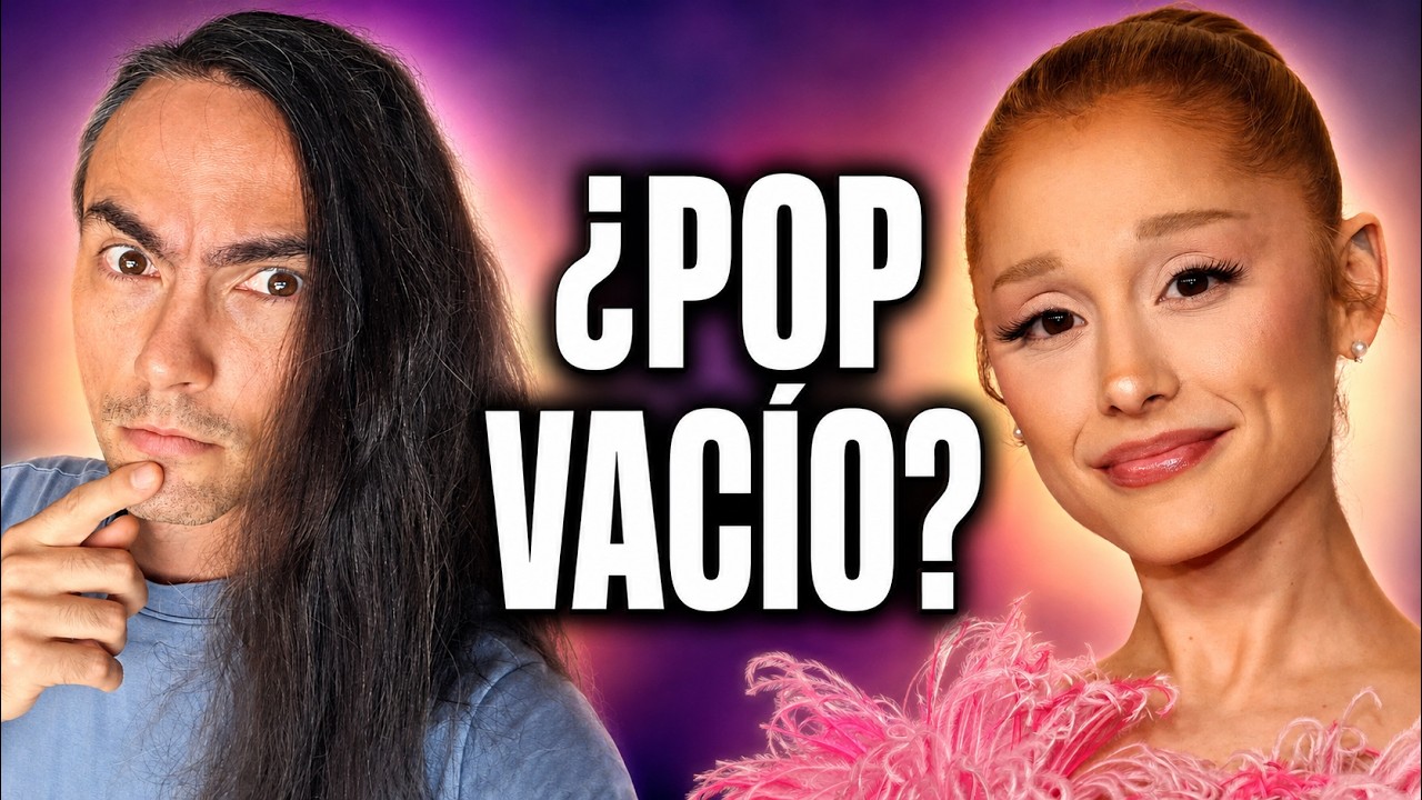Subestimé a Ariana Grande