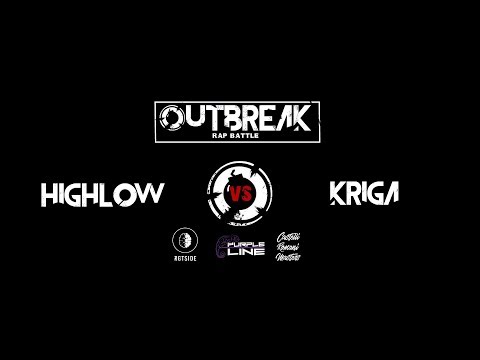 Outbreak: Highlow VS Kriga - Quarti di finale - 4° Eliminatoria