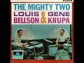 Gene Krupa & Louie Bellson 1963 "Swingin the Rudiments" - The Mighty Two