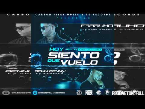Hoy Siento Que Vuelo - Farruko Ft. Benny Benni
