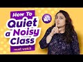 How To Control A Noisy Class Tips To Grab Student Attention Classroom Management TeacherPreneur