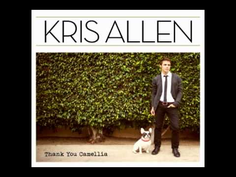 01. Kris Allen - Better With You (ALBUM VERSION)