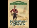 Flashman And The Dragon The Flashman Papers 10 George MacDonald Fraser