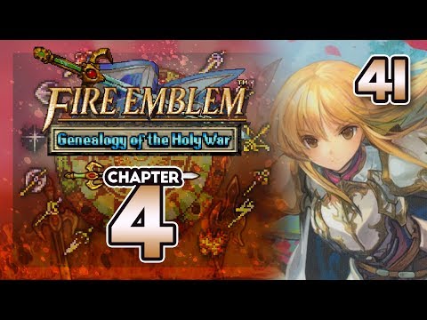 Part 41: Let's Play Fire Emblem 4, Genealogy of the Holy War, Gen 1, Chapter 4 - "What Have I?"