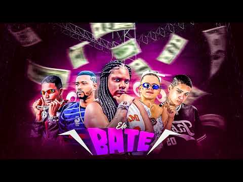 ELE BATE - MC 10G, BARCA NA BATIDA, GELADO NO BEAT, LUANZINHO DO RECIFE, MC MYRES - REMIX BREGA FUNK