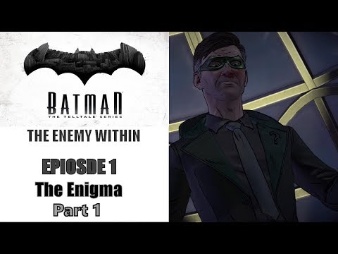 RIDDLER | BATMAN SEASON 2 EPISODE 1 The Enemy Within Gameplay Part 1 (HD 60FPS) No Commentary