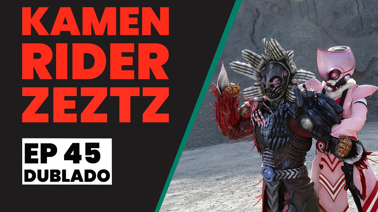 Kamen Rider Zeztz | EP 45 | Caso 45: Engana (Dublado)