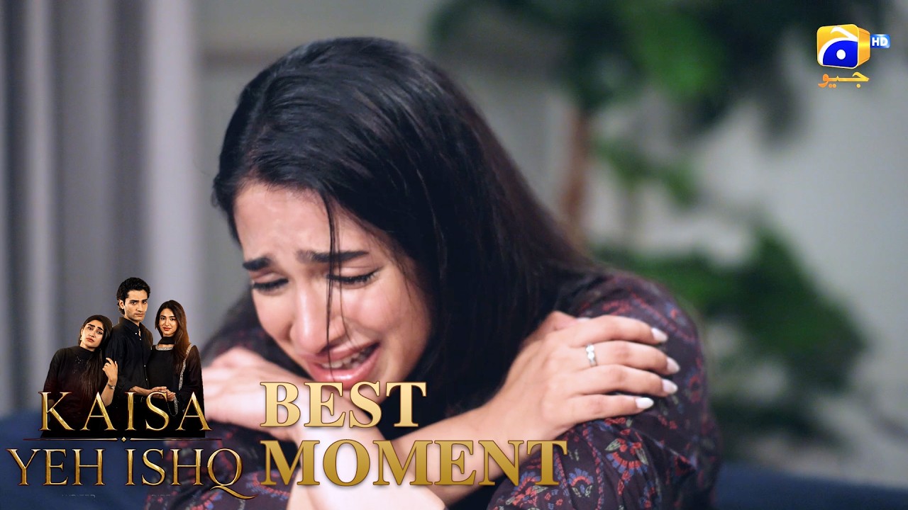 Kaisa Yeh Ishq Last Episode 62 | 𝐁𝐞𝐬𝐭 𝐌𝐨𝐦𝐞𝐧𝐭 𝟎𝟏 | Zoha Tauqeer - Hashaam Khan | HAR PAL GEO