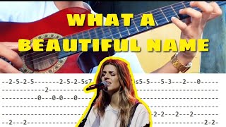 WHAT A BEAUTIFUL NAME - Hillsong Worship | Fingerstyle TABS