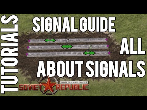 TRAIN SIGNALS: All you need to know | Tutorial | Workers & Resources: Soviet Republic
