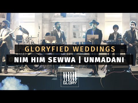 GLORY LIVE Wedding Sri Lanka - Nim Him Sewwa, Unmadani, Marvin Gaye & Thinking Out Loud