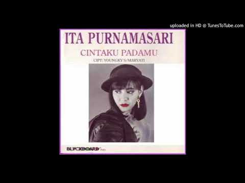 Ita Purnamasari - Cintaku Padamu - Composer : Younky Soewarno & Maryati 1992 (CDQ)