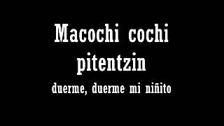 Canción de cuna en lengua Nahuatl